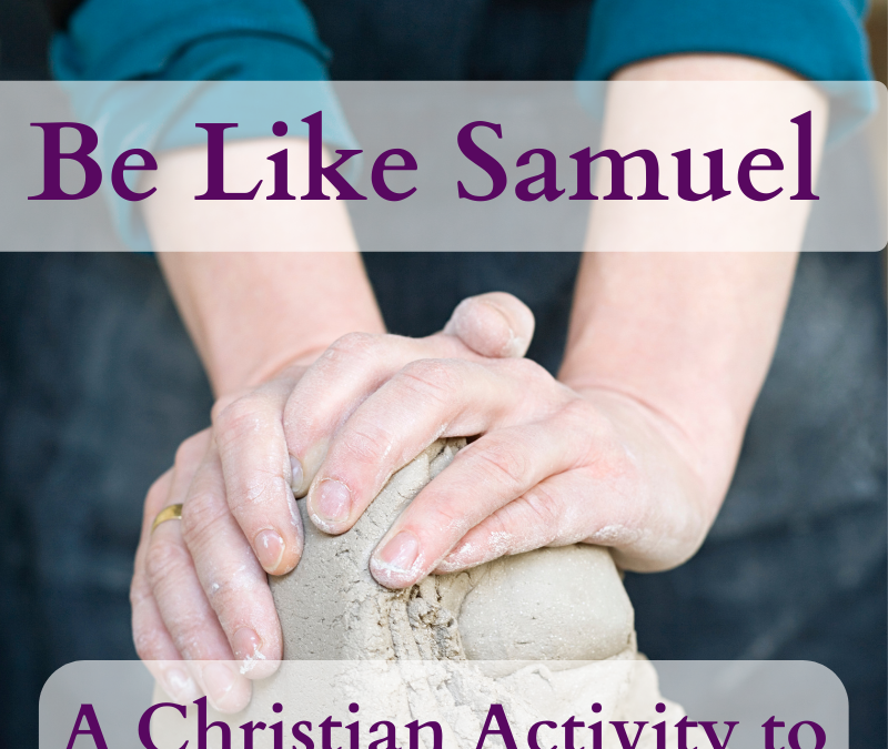 Be Like Samuel