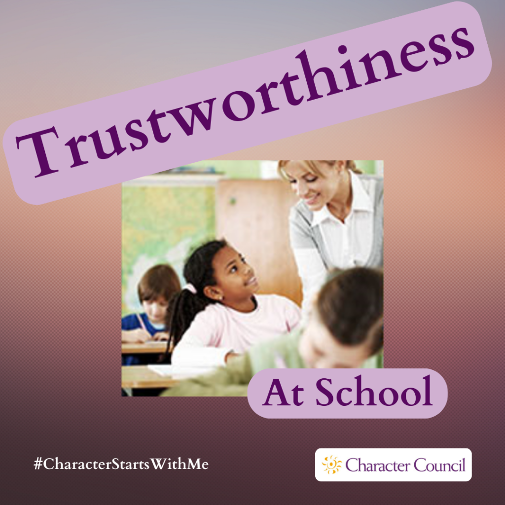 Trustworthiness In School - Character Council